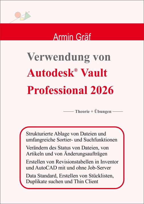 Verwendung von Autodesk Vault Professional 2026